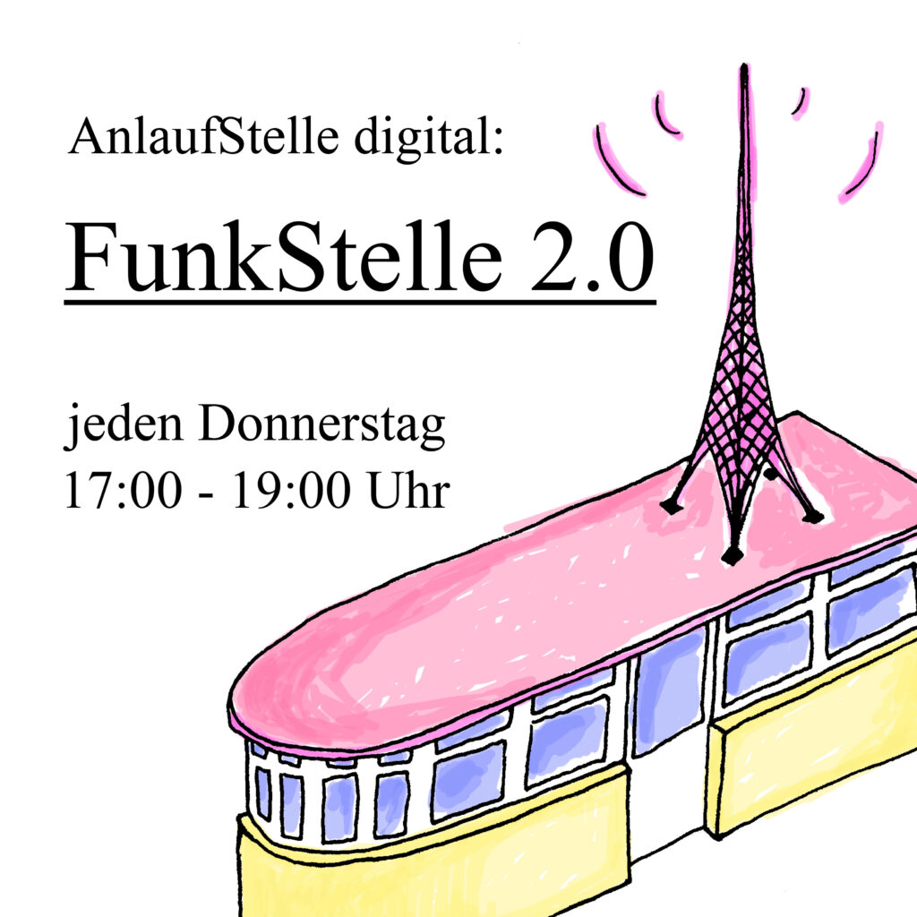 AnlaufStelle Digital - FunkStelle 2.0