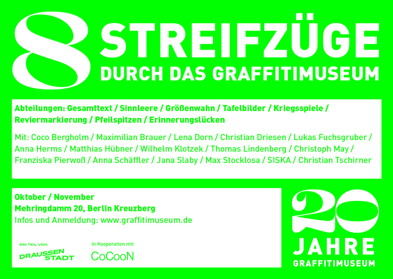 29.10. – 14.11. – 8 Streifzüge durch das Graffitimuseum