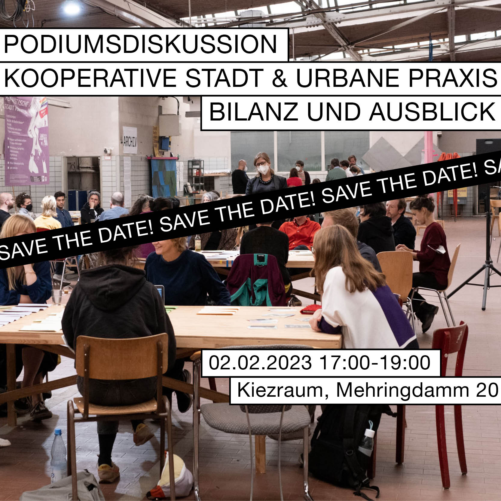 Podiumsdiskussion „Kooperative Stadt & Urbane Praxis – Bilanz und Ausblick“ // 02.02.2023 // 17–19 Uhr